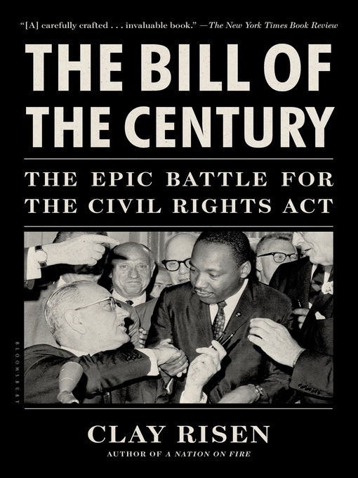 Title details for The Bill of the Century by Clay Risen - Available